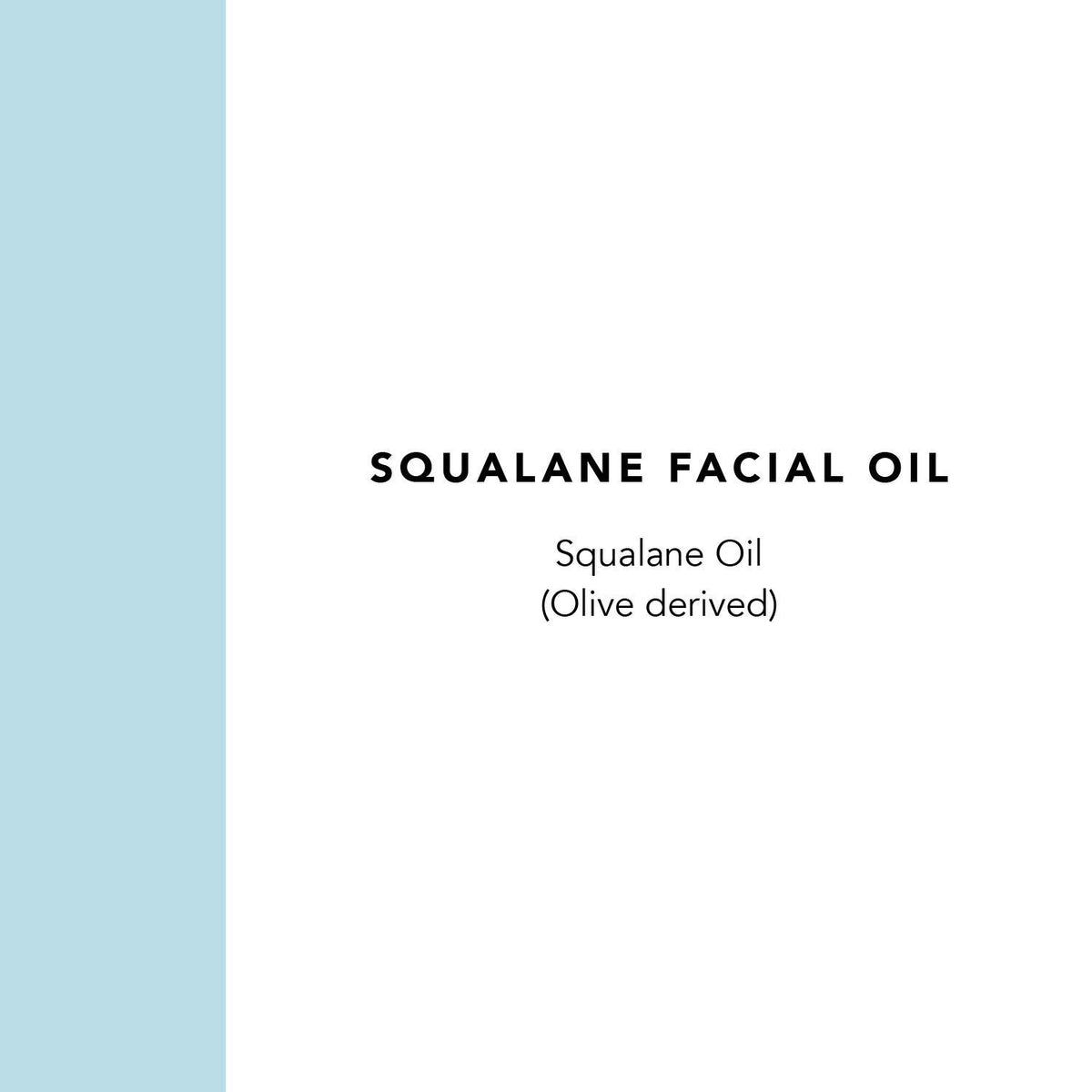 100% Squalane Oil Daily Face Oil 30ml U415
